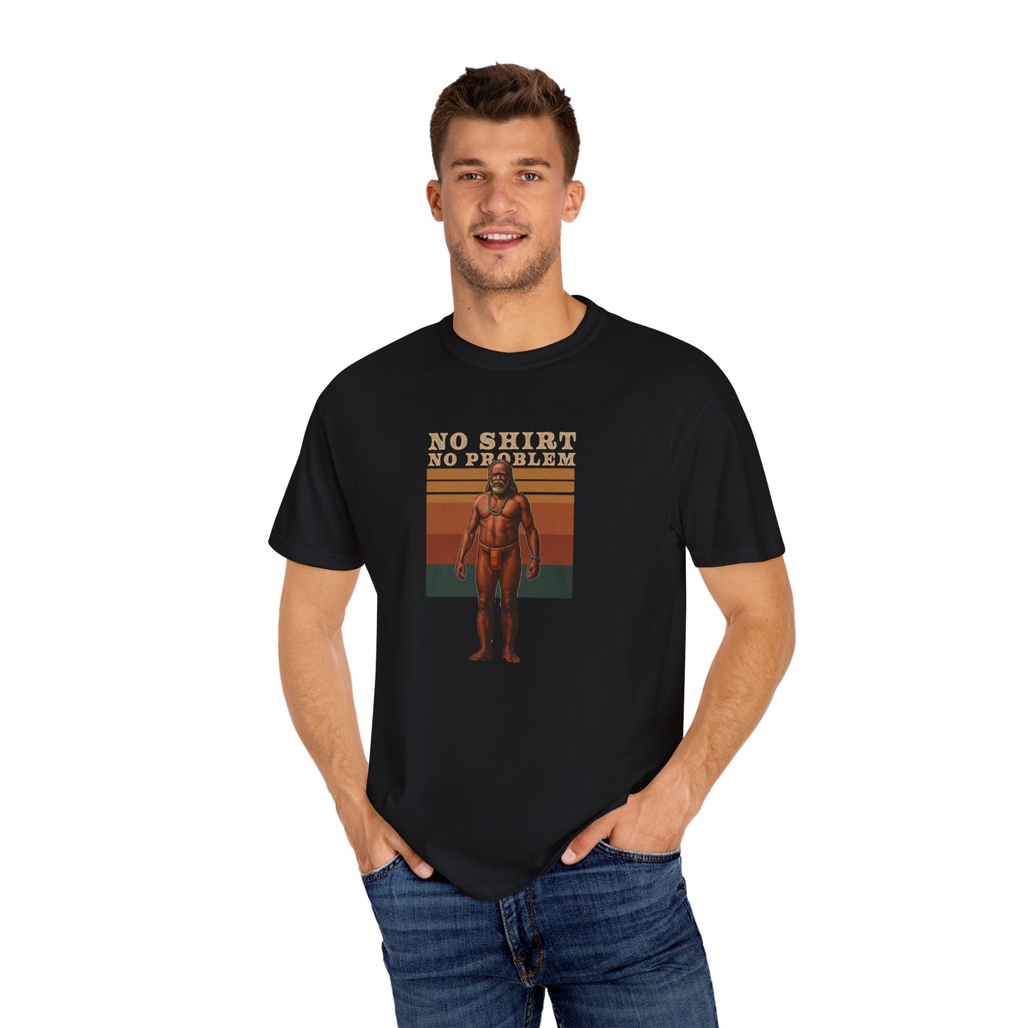 No Shirt No Problem T-Shirt – Available in Various Sizes and Colors