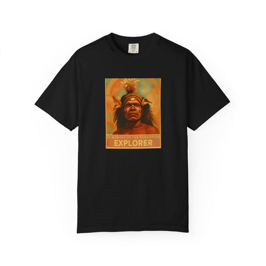 In Memory of the Forgotten Explorer T-Shirt – Available in Various Sizes and Colors