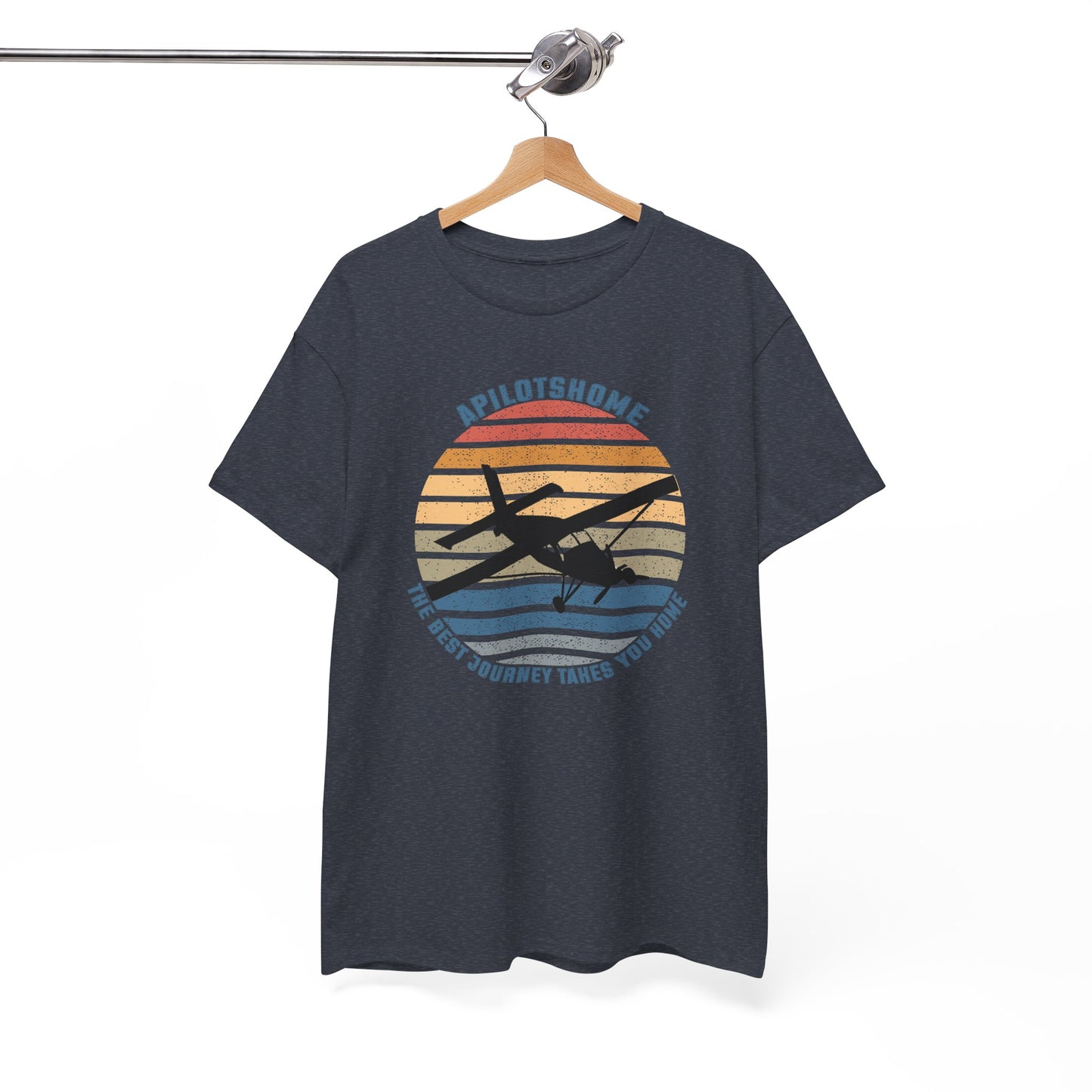 APilotsHome - The Best Journey Takes You Home I Available in Multiple Colors & Sizes I Unisex Pilot Tee