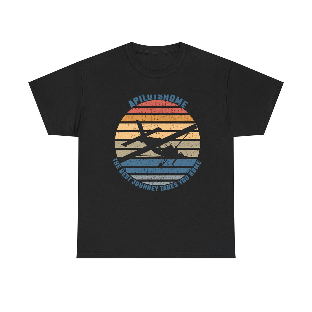 (AU&NZ) APilotsHome - The Best Journey Takes You Home I Available in Multiple Colors & Sizes I Unisex Pilot Tee