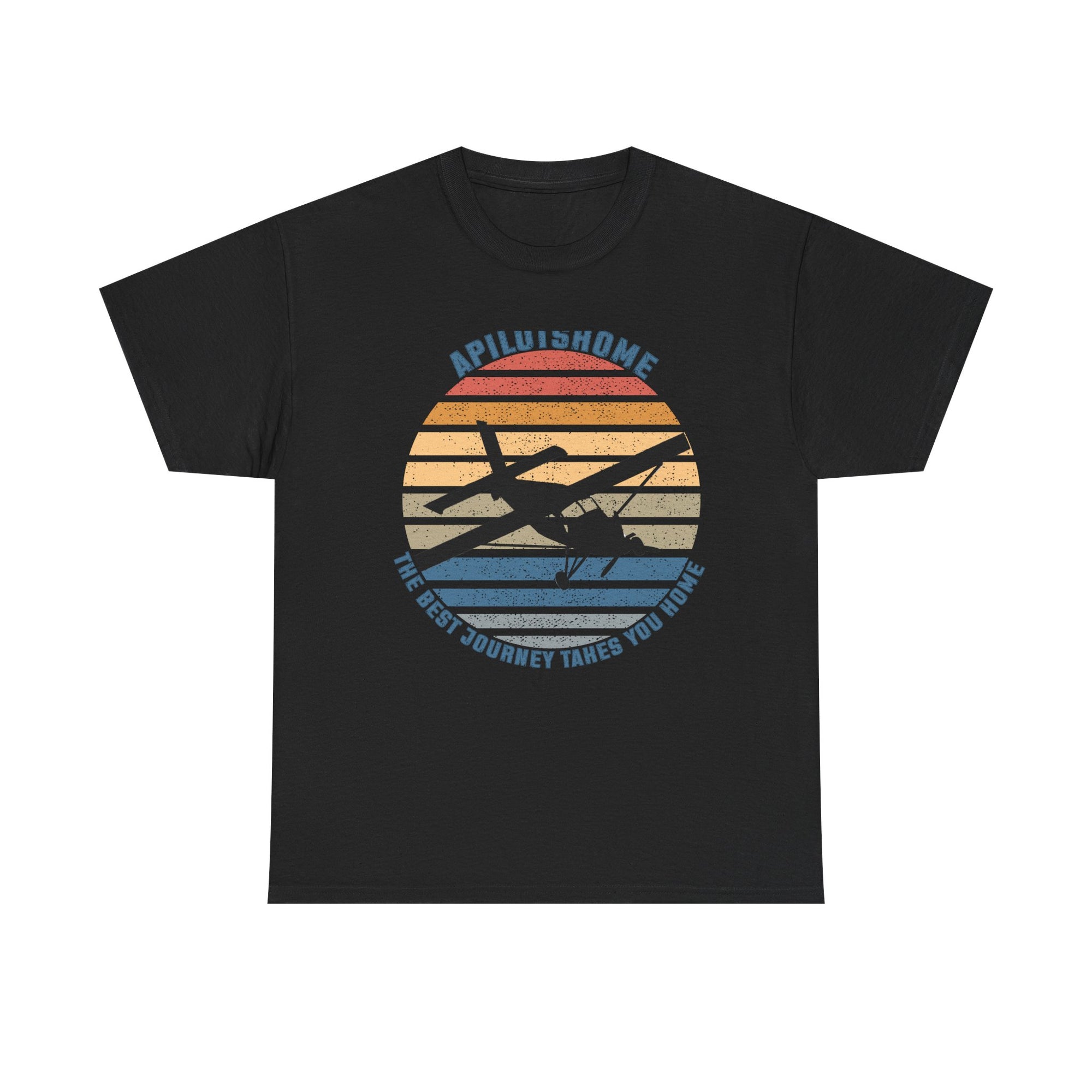 (AU&NZ) APilotsHome - The Best Journey Takes You Home I Available in Multiple Colors & Sizes I Unisex Pilot Tee