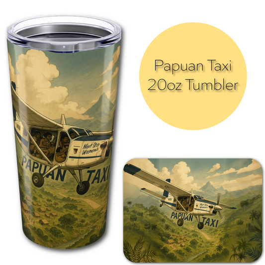 Papuan TaxiTumbler 20oz | Adventure Travel Mug, Pilot Gift, Unique Coffee Cup, Outdoor Explorer, Aviation Lover's Tumbler
